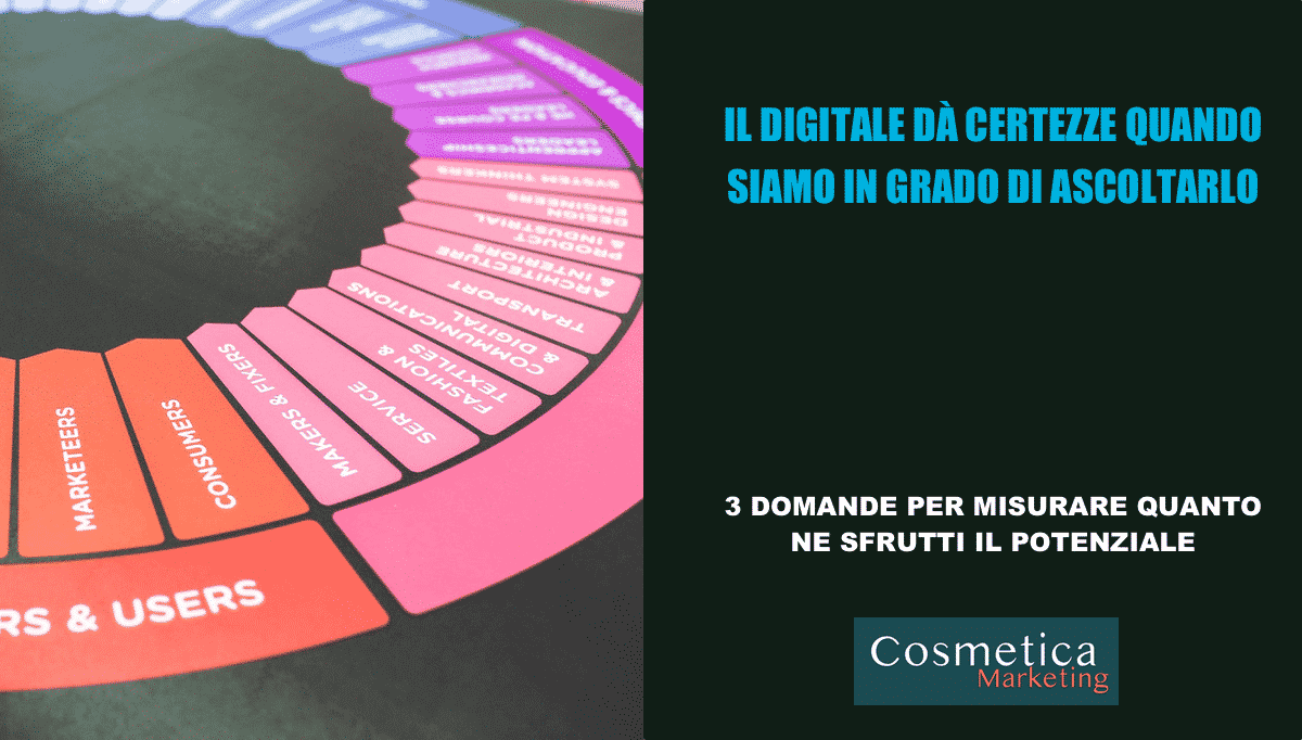 Il digitale ci dà certezze quando siamo in grado di ascoltarlo