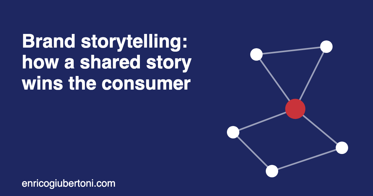 Brand storytelling: how a shared story wins the consumer