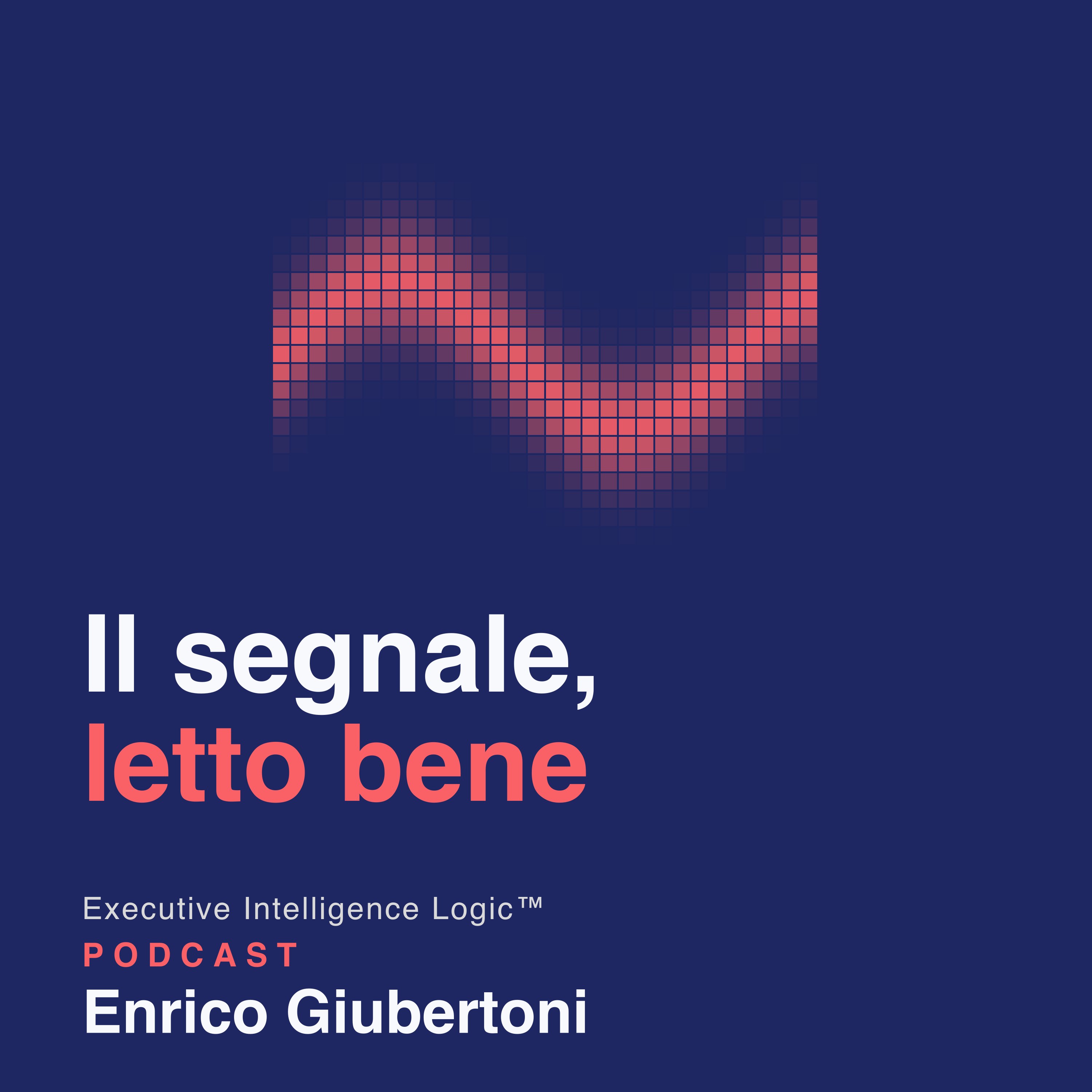 Executive Intelligence Logic™ - Edizione italiana