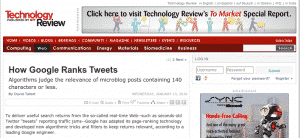 How Google Ranks Tweets Algorithms judge the relevance of microblog posts containing 140 characters or less. By David Talbot