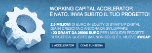Grant di ricerca: Working Capital finanzia la tua idea con 25000 euro in palio. Affrettati