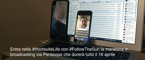 followthesun periscope hootsuitelife
