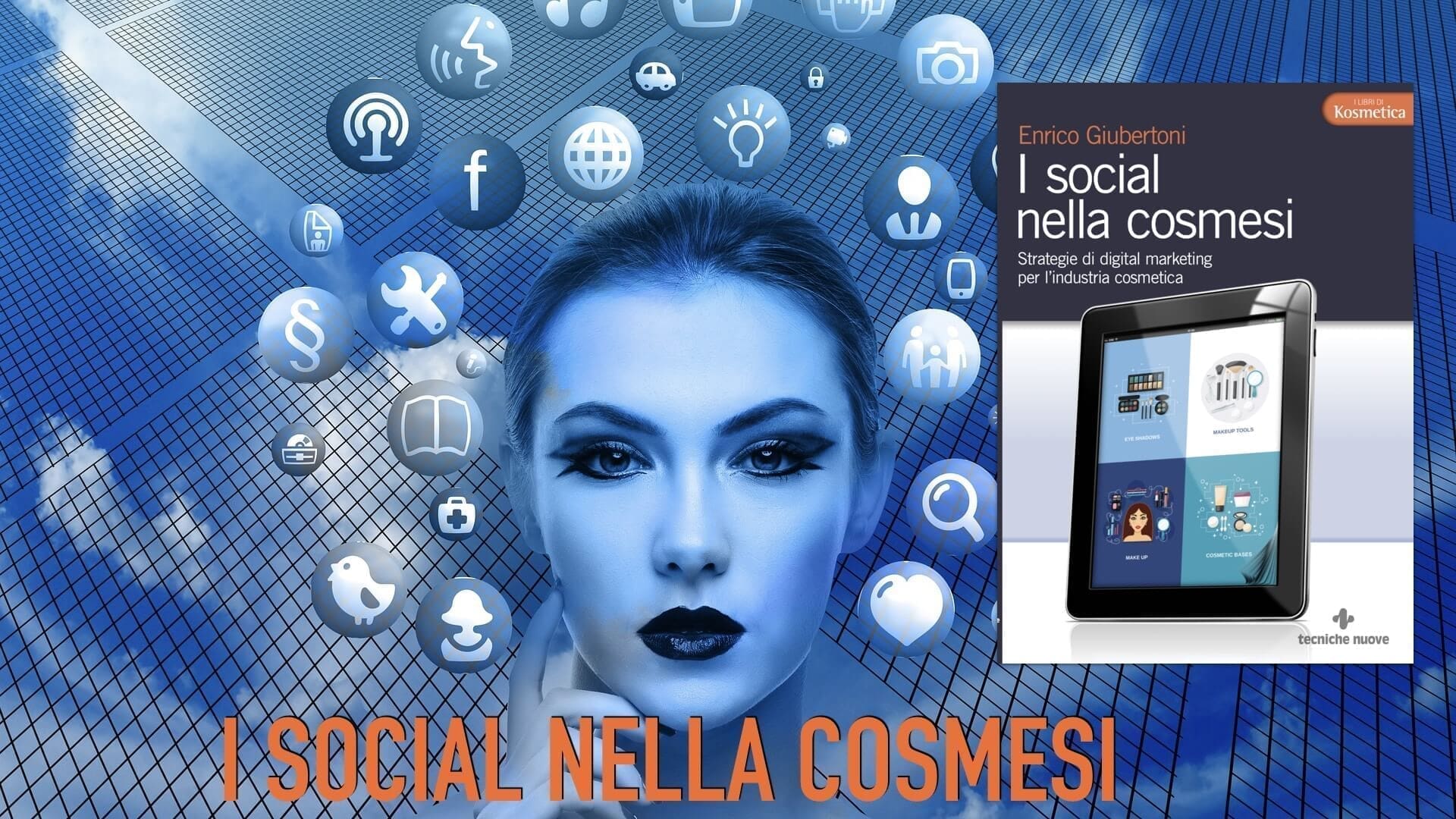 Evento "I Social nella Cosmesi", presso Centro Congressi Unione Industriale di Torino